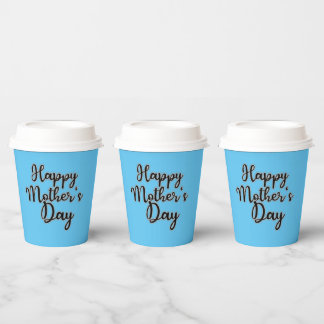 Happy Mütter Day Blue Pappbecher