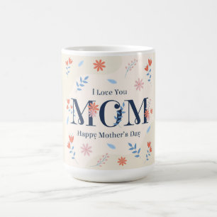 Happy Mutter's Day Coffee Tasse