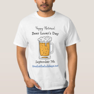 Happy National Beer Lover's Day Funny Holidays T-Shirt