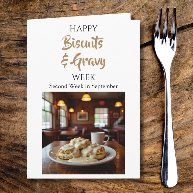 Happy National Biscuits und Gravy Week! Karte (Von Creator hochgeladen)