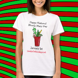 Happy National Bloody Mary Day 1. Januar T-Shirt