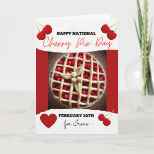 Happy National Cherry Pie Day 20. Februar Karte