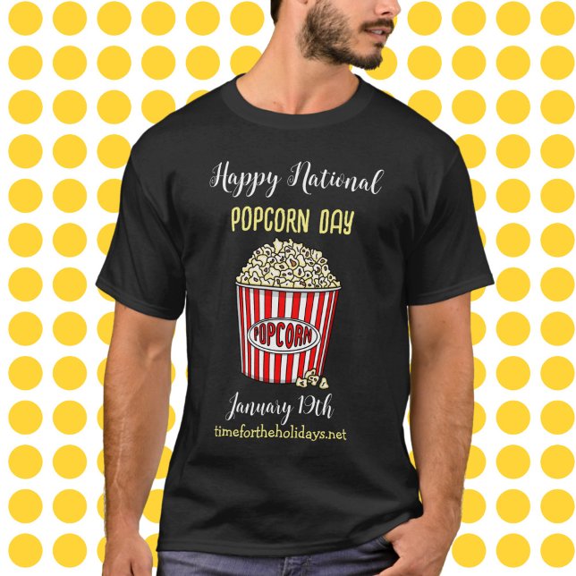 Happy National Popcorn Day - 19. Januar T-Shirt (Von Creator hochgeladen)