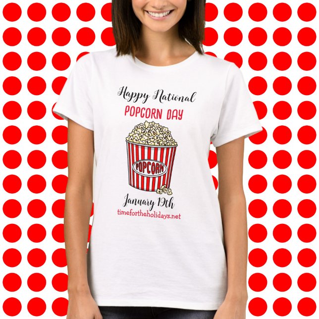 Happy National Popcorn Day - 19. Januar T-Shirt (Von Creator hochgeladen)