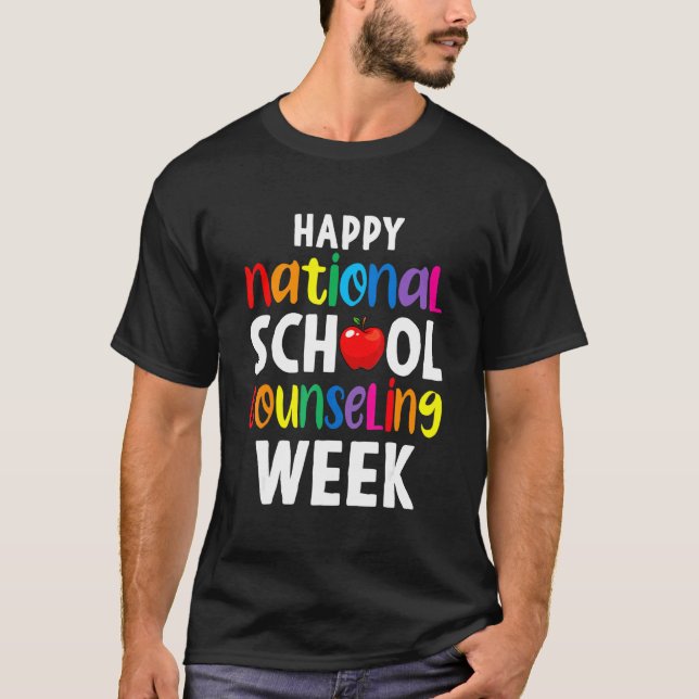Happy National School Counseling Week School Count T-Shirt (Vorderseite)
