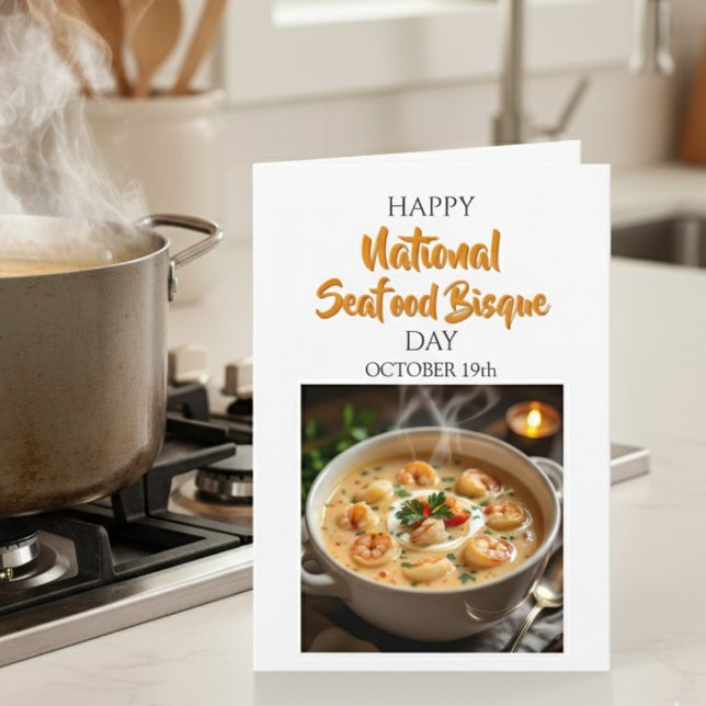 Happy National Seafood Bisque Day Card Karte (Von Creator hochgeladen)