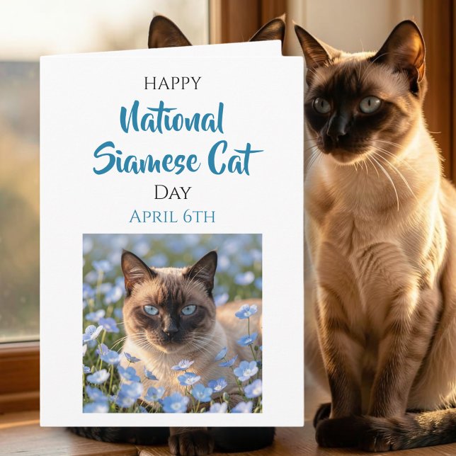 Happy National Siamese Cat Day | April 6th Karte (Von Creator hochgeladen)