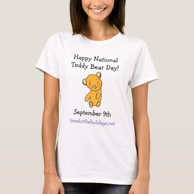Happy National Teddy Bear Day Niedlich Urlaub T-Shirt (Vorderseite)