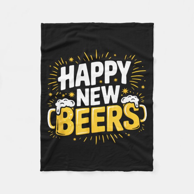 Happy New Beers New Year Nye Party Funny New Years Fleecedecke (Vorderseite)