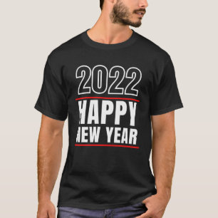 Happy New Year 2022 Silvester Party T-Shirt