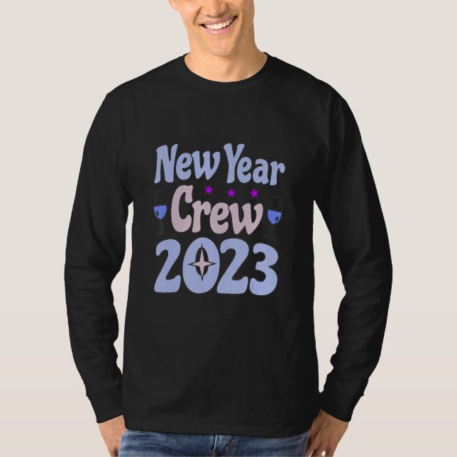 Happy New Year 2023 Matching Group New Year's Eve  T-Shirt (Vorderseite)