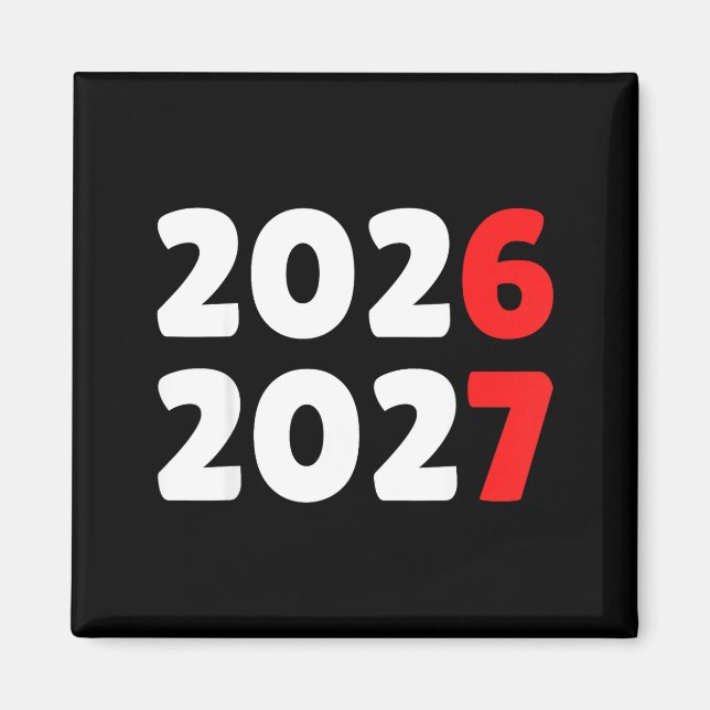 Happy New Year 2026 2027 Funny Six Seven 67 Meme C Magnet (Vorne)