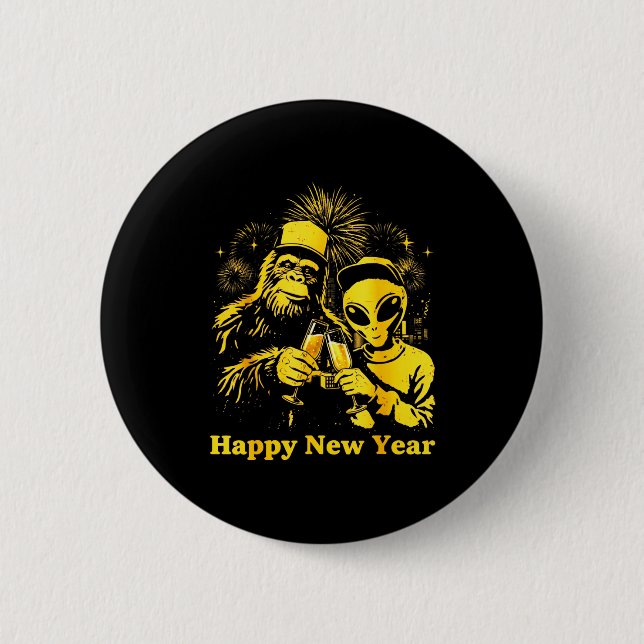 Happy New Year 2026 Bigfoot Alien Lovers New Years Button (Vorderseite)