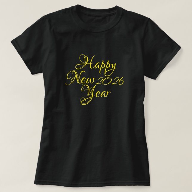 Happy New Year 2026 Black and Yellow Script T-Shirt (Design vorne)