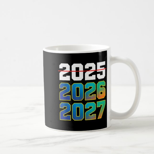 Happy New Year 2026 Coming Soon 2027 Funny 67 Meme Kaffeetasse (Rechts)