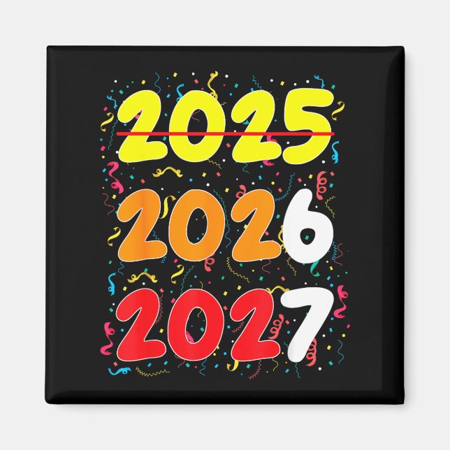 Happy New Year 2026 Coming Soon 2027 Funny 67 Meme Magnet (Vorne)