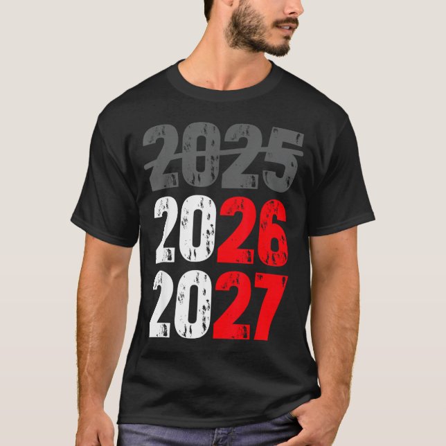 Happy New Year 2026 Coming Soon 2027 Funny 67 Meme T-Shirt (Vorderseite)