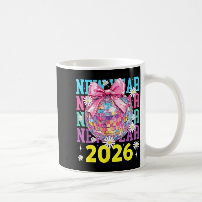 Happy New Year 2026 Coquette Bow &amp; Disco Ball  Kaffeetasse (Rechts)