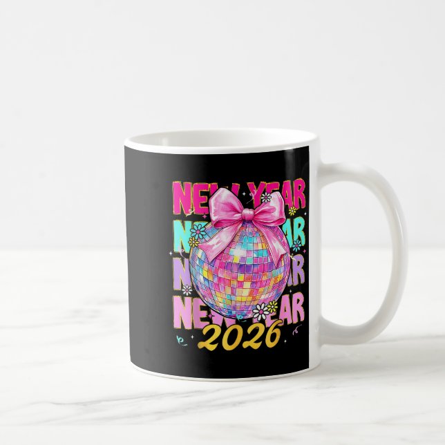 Happy New Year 2026 Coquette Bow &amp; Disco Ball  Kaffeetasse (Rechts)