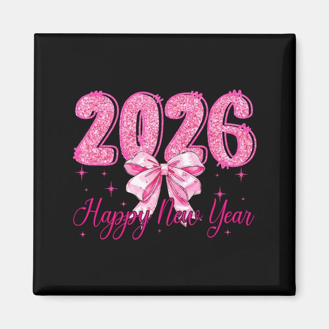Happy New Year 2026 Coquette Bow New Years Eve Par Magnet (Vorne)