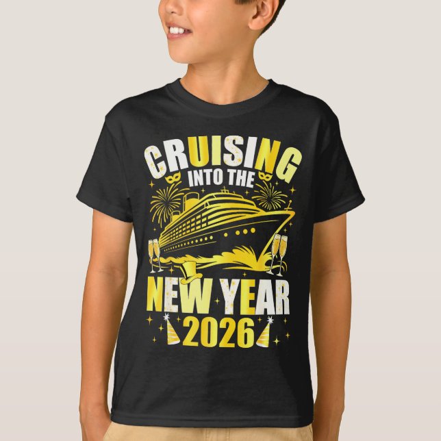 Happy New Year 2026 Cruising Into The New Year 202 T-Shirt (Vorderseite)