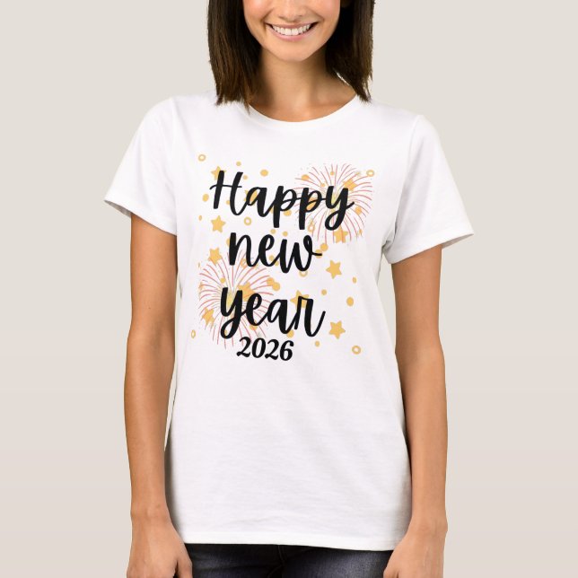 Happy New Year 2026 Custom T-Shirt (Vorderseite)