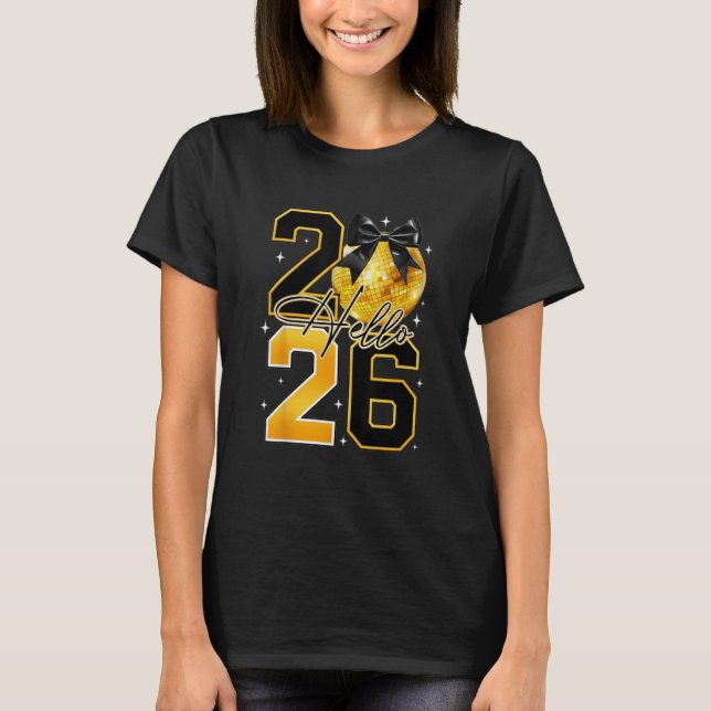 Happy New Year 2026 Disco Ball Bow New Year's Eve T-Shirt (Vorderseite)
