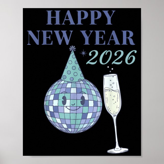Happy New Year 2026 Disco Ball Celebration  Poster (Vorne)