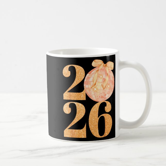 Happy New Year 2026 Disco Ball Coquette Bow New Ye Kaffeetasse (Rechts)