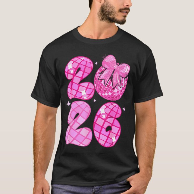 Happy New Year 2026 Disco Ball Nk Coquette Bow Fam T-Shirt (Vorderseite)