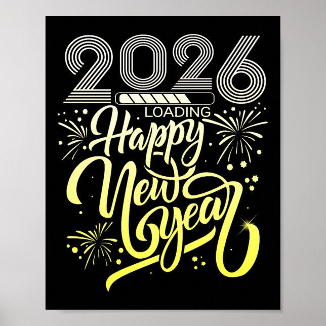 Happy New Year 2026 Fireworks Loading New Years Ev Poster (Vorne)