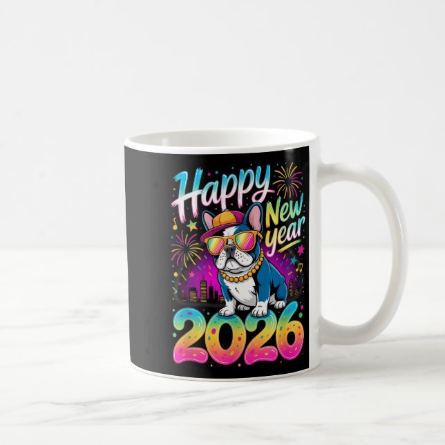 Happy New Year 2026 French Bulldog Fireworks Party Kaffeetasse (Rechts)