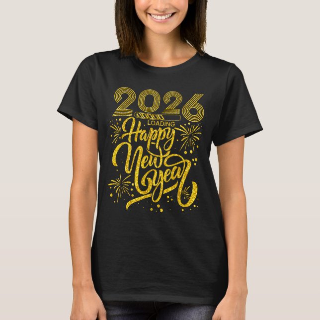 Happy New Year 2026 Funny New Years Eve Party Men  T-Shirt (Vorderseite)
