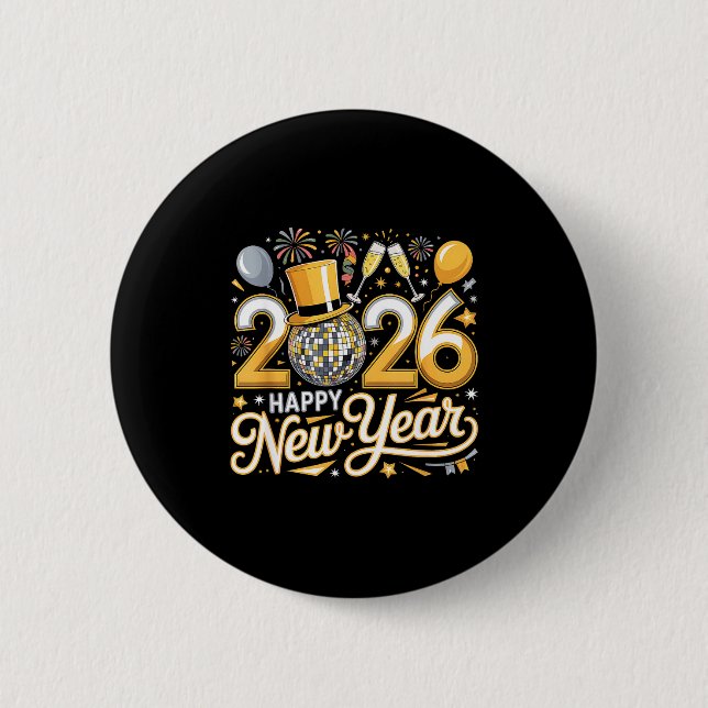 Happy New Year 2026 Gold Party Celebration Gift  Button (Vorderseite)