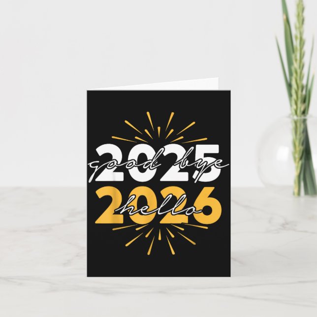 Happy New Year 2026 Goodbye 2025 Hello 2026  Karte (Vorderseite)