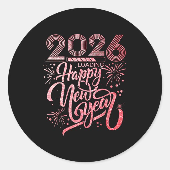 Happy New Year 2026 Loading Fireworks Party Runder Aufkleber (Vorderseite)