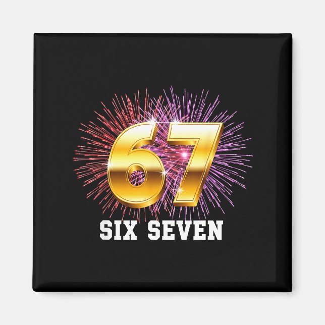 Happy New Year 2026 New Year's Eve Party 67 Six Se Magnet (Vorne)