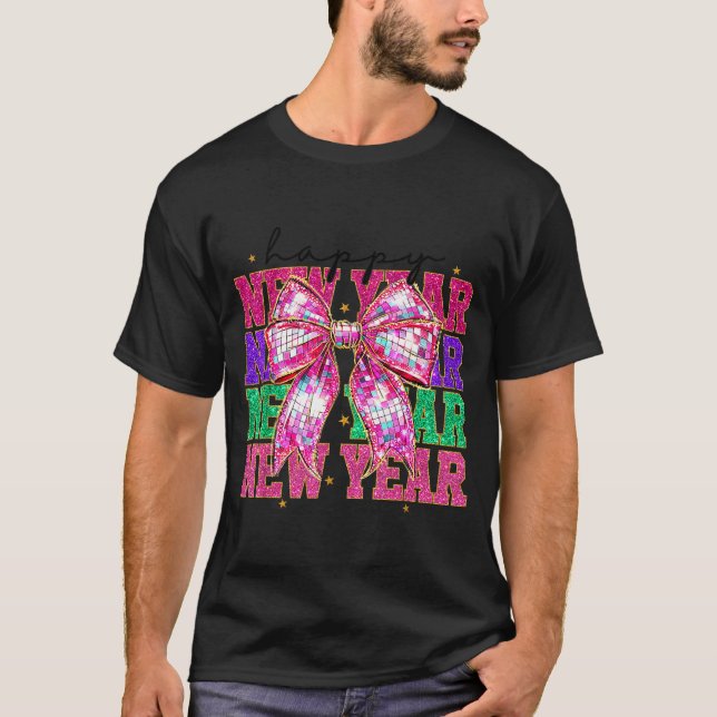 Happy New Year 2026 Nk Coquette Bow Disco Ball Cou T-Shirt (Vorderseite)
