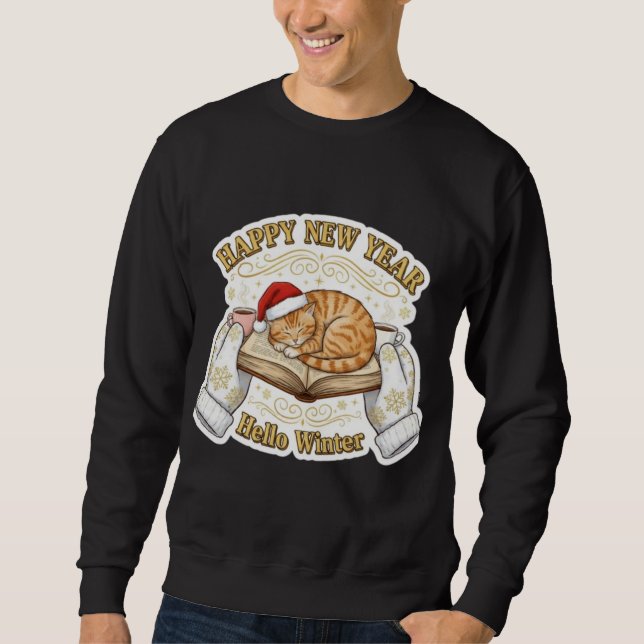 Happy New Year Cat Lover Gift Hello Winte T-Shirt Sweatshirt (Vorderseite)