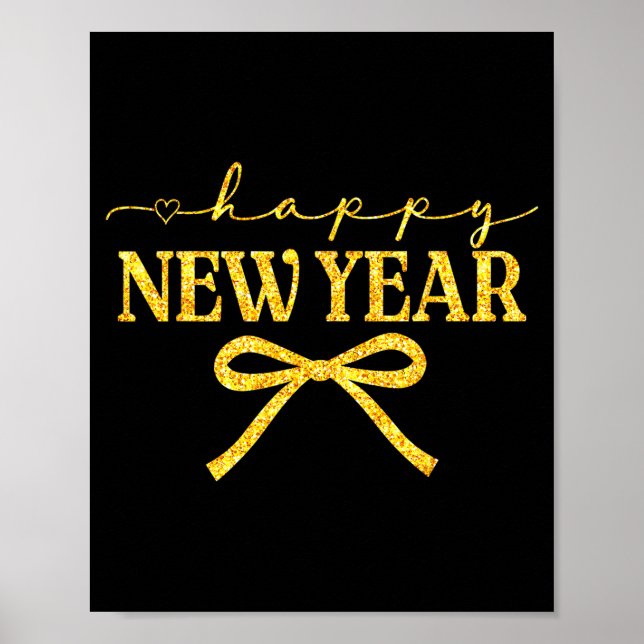 Happy New Year Coquette Bow New Year Party Family  Poster (Vorne)