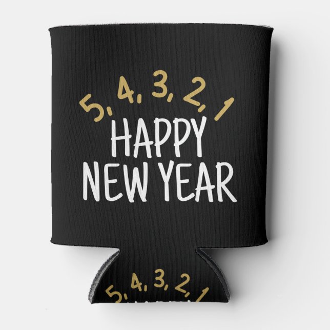 Happy New Year Funny Dosenkühler (Vorderseite)