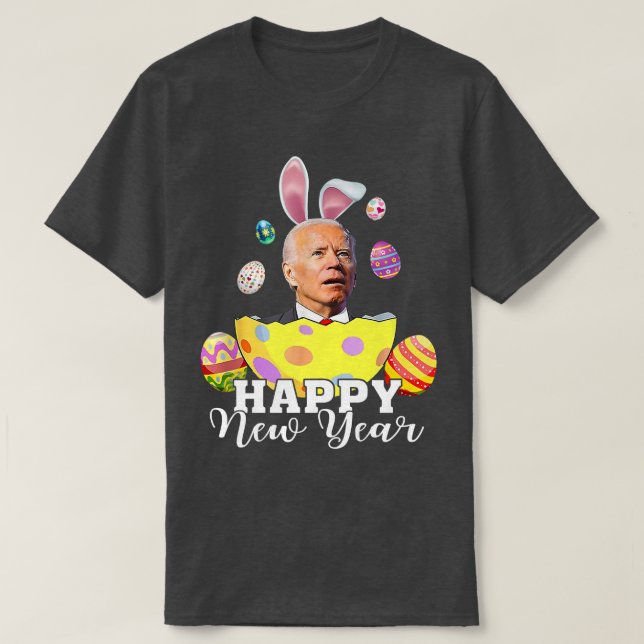 Happy New Year Funny Joe Biden Easter Holiday Vint T-Shirt (Design vorne)