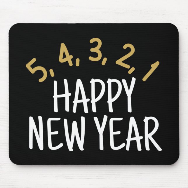 Happy New Year Funny Mousepad (Vorne)