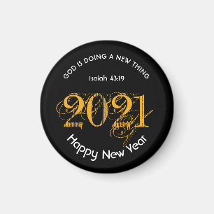 Happy New Year   GOTT MACHT NEUE DINGE Custom   20 Magnet
