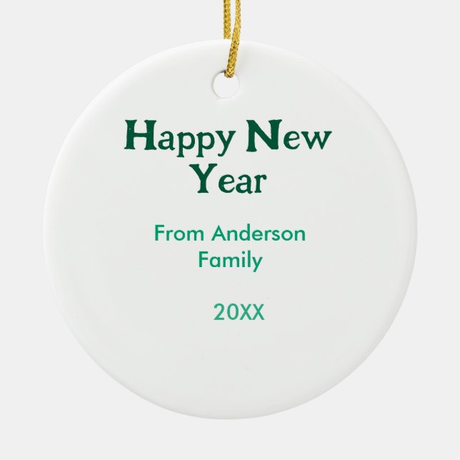 Happy new year green add family name year simple  keramik ornament (Vorne)