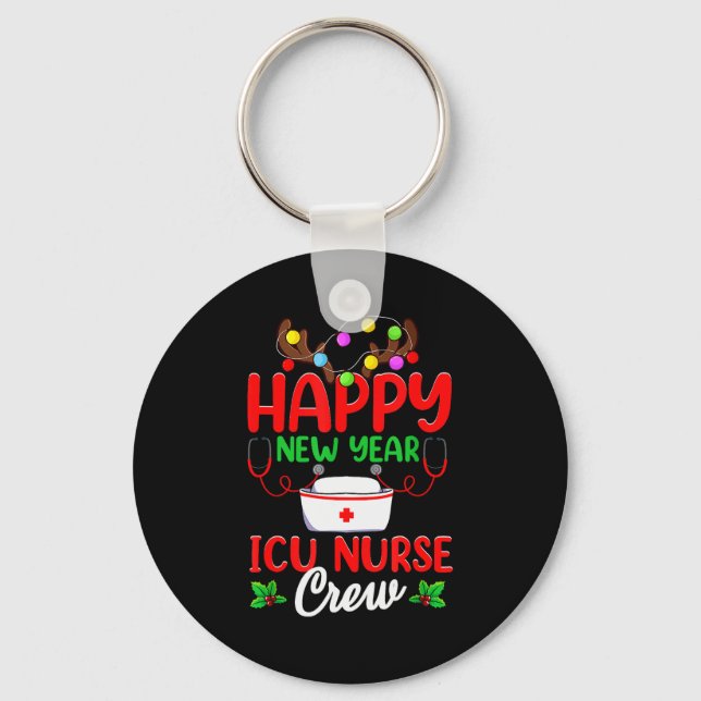 Happy New Year Icu Nurse Crew Reindeer Nurse Chris Schlüsselanhänger (Vorderseite)