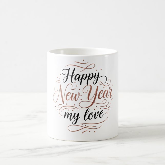 Happy New Year My Love Coffee Mug Kaffeetasse (Mittel)