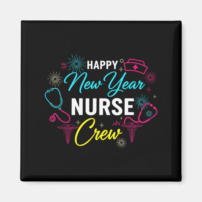 Happy New Year Nurse Shirt, Fireworks Stethoscope  Magnet (Vorne)