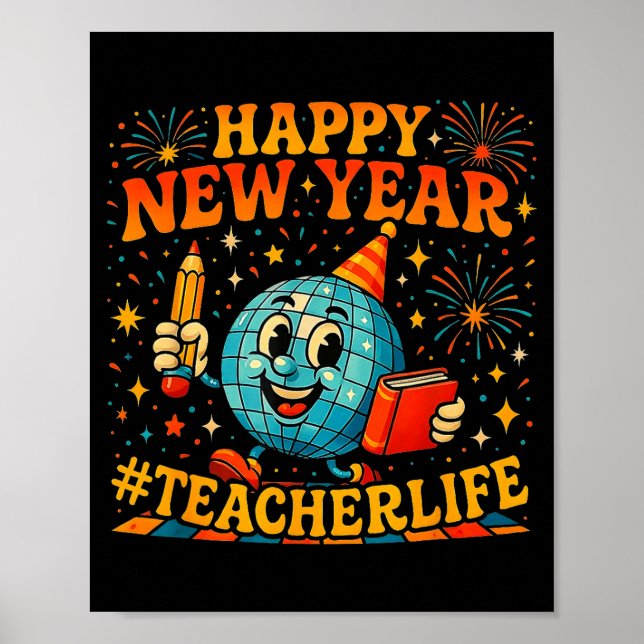 Happy New Year Teacherlife Cute Retro Teacher Gift Poster (Vorne)