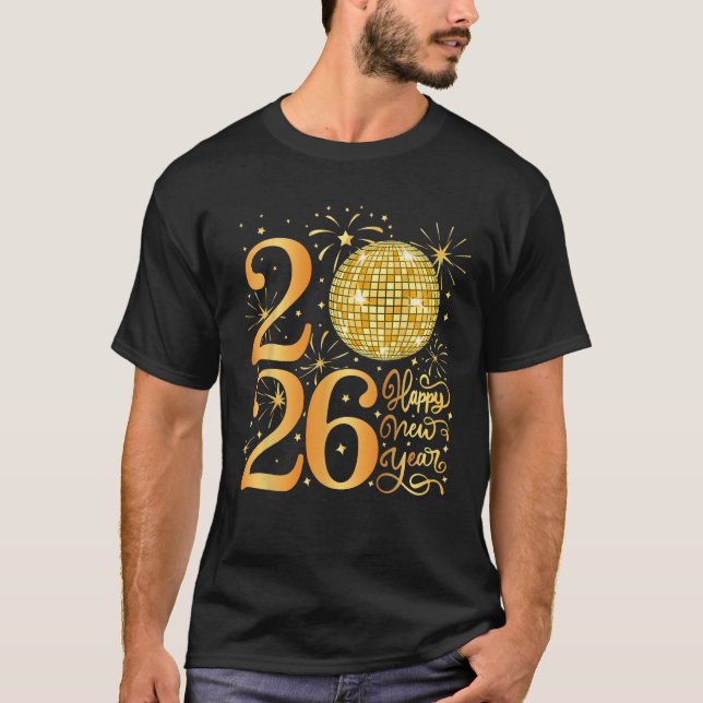 Happy New Years 2026  T-Shirt (Vorderseite)